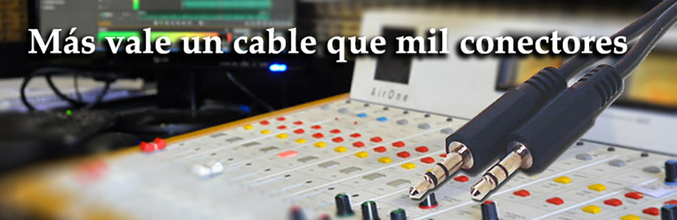mas vale un cable que mil conectores mas vale un cable que mil conectores